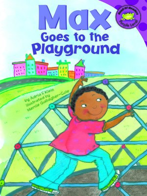 cover image of Max Goes to the Playground